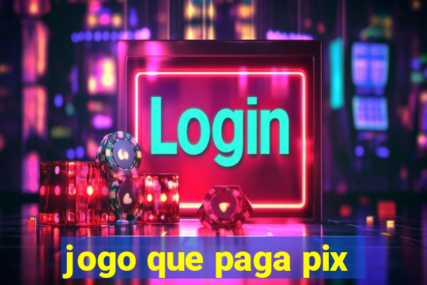 jogo que paga pix